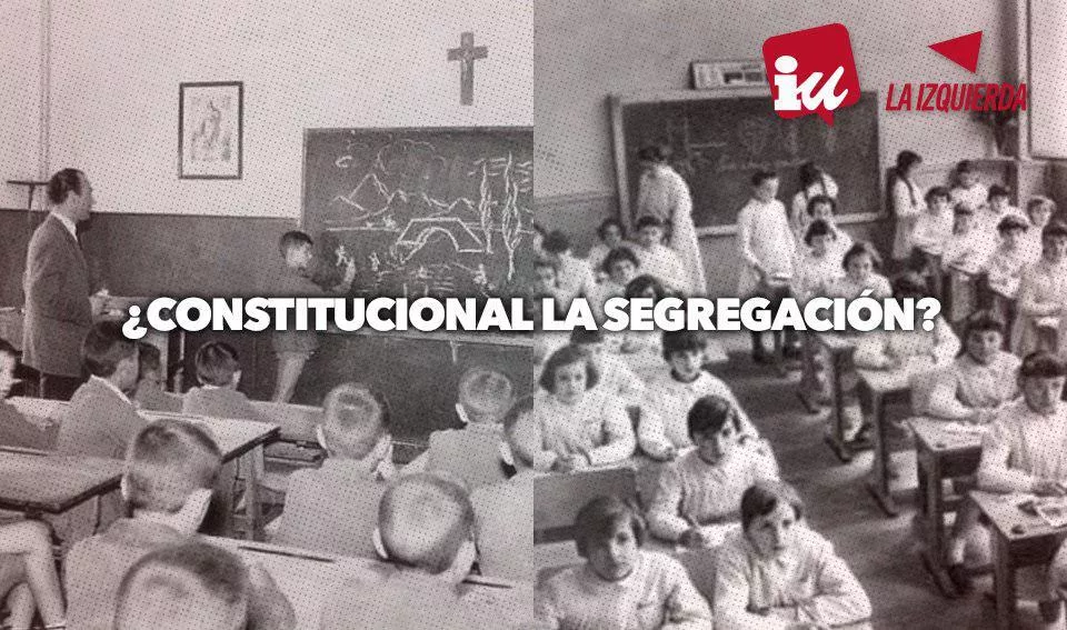 La Segregación y el adoctrinamiento